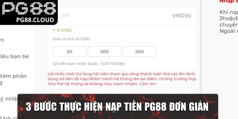 3 bước thực hiện nạp tiền PG88 đơn giản