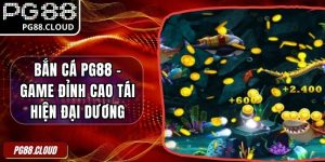 Bắn Cá PG88