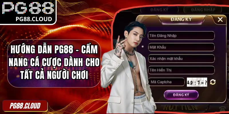 Hướng Dẫn PG88 – Cẩm Nang Cá Cược