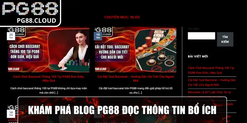 Khám phá Blog PG88 đọc thông tin bổ ích