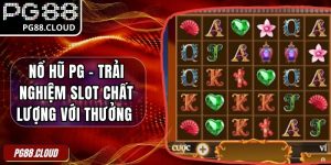 Nổ Hũ PG