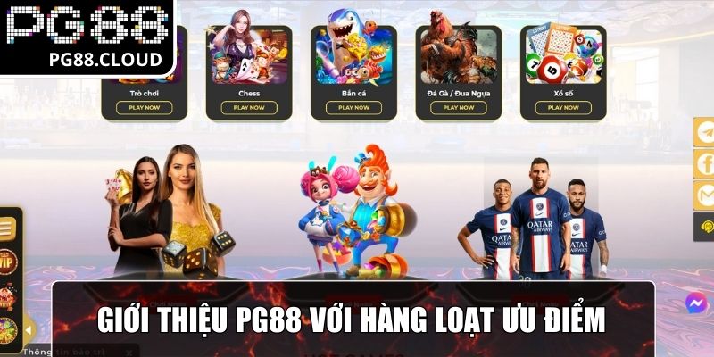 Giới thiệu PG88 với hàng loạt ưu điểm  