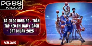 Cá Cược Bóng Rổ