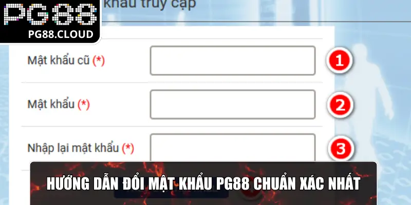 Hướng dẫn đổi mật khẩu PG88 chuẩn xác nhất