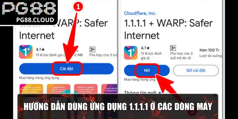 Hướng dẫn dùng ứng dụng 1.1.1.1 ở các dòng máy